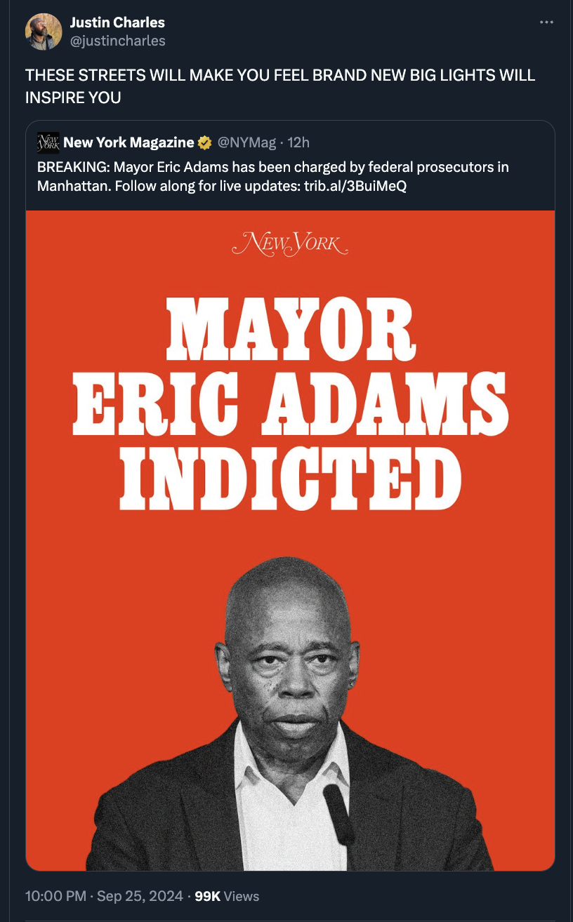 poster - Justin Charles justincharles These Streets Will Make You Feel Brand New Big Lights Will Inspire You New York Magazine ONYMag12h Breaking Mayor Eric Adams has been charged by federal prosecutors in Manhattan. along for live updates trib.al3BulMeQ 